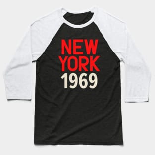 Iconic New York Birth Year Series: Timeless Typography - New York 1969 Baseball T-Shirt